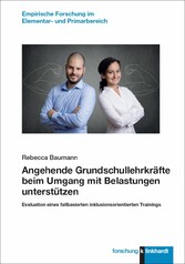 Angehende Grundschullehrkräfte beim Umgang mit Belastungen unterstützen