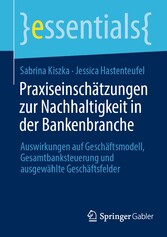 Praxiseinschätzungen zur Nachhaltigkeit in der Bankenbranche