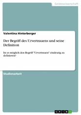 Der Begriff des Urvertrauens und seine Definition