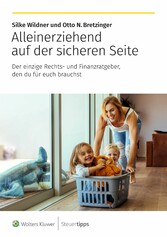 Alleinerziehend auf der sicheren Seite