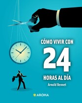 Como vivir con 24 horas al dia