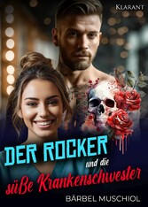 Der Rocker und die süße Krankenschwester