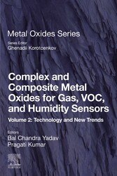 Complex and Composite Metal Oxides for Gas, VOC and Humidity Sensors, Volume 2