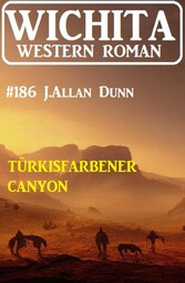 Türkisfarbener Canyon: Wichita Western Roman 186