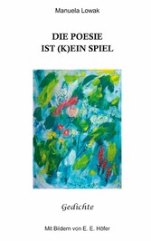 Die Poesie ist (k)ein Spiel