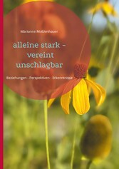 alleine stark - vereint unschlagbar