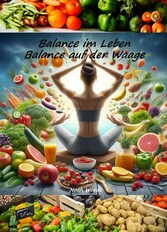 Balance im Leben - Balance auf der Waage