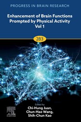 Enhancement of Brain Functions Prompted by Physical Activity Vol 1