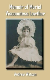 Memoir of Muriel Viscountess Lowther