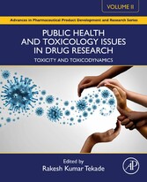 Public Health and Toxicology Issues in Drug Research, Volume 2