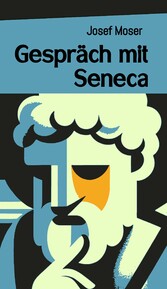 Gespräch mit Seneca