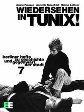 Wiedersehen in TUNIX! Ein Handbuch zur Berliner Projektekultur