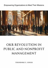 OKR Revolution in Public and Nonprofit Management