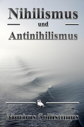 Nihilismus und Antinihilismus