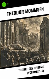 The History of Rome (Volumes 1-5)