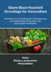 Säure-Base-Haushalt - Grundlage für Gesundheit