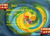 Der Weihnachtsbus der Tiere