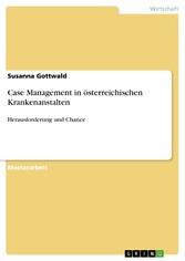 Case Management in österreichischen Krankenanstalten