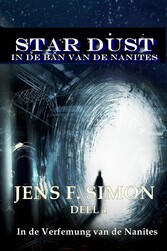 In de Verfemung van de Nanites (STAR-DUST 4)