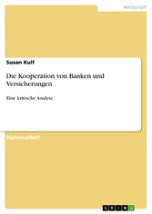 Die Kooperation von Banken und Versicherungen