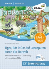 Tiger, Bär & Co: Auf Lesespuren durch die Tierwelt