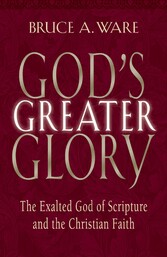 God's Greater Glory