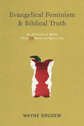 Evangelical Feminism and Biblical Truth