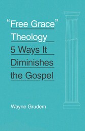 'Free Grace' Theology