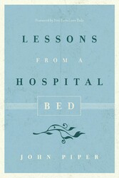 Lessons from a Hospital Bed