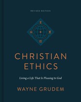 Christian Ethics (Revised Edition)