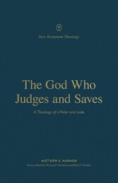 The God Who Judges and Saves