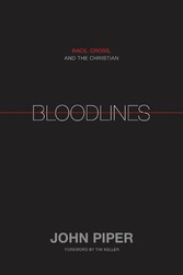 Bloodlines (Foreword by Tim Keller)