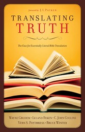 Translating Truth (Foreword by J.I. Packer)