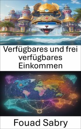 Verfügbares und frei verfügbares Einkommen