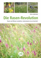 Die Rasen-Revolution