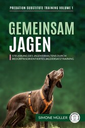 Gemeinsam Jagen