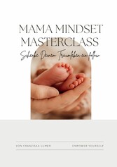 Mama Mindset Masterclass