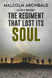 The Regiment That Lost Its Soul