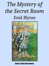 The Mystery of the Secret Room