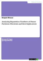 Analyzing Repartition Numbers of Parent Partitions. Theorems and their Implications