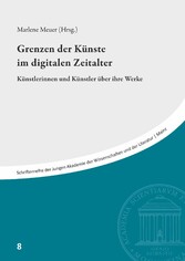 Grenzen der Künste im digitalen Zeitalter