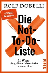 Die Not-To-Do-Liste