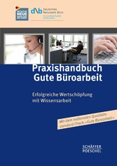 Praxishandbuch Gute Büroarbeit