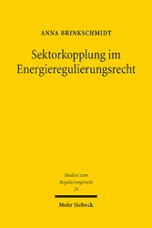 Sektorkopplung im Energieregulierungsrecht