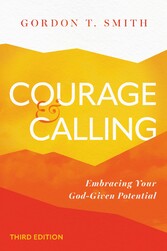 Courage and Calling