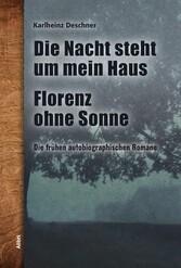 Die frühen autobiographischen Romane