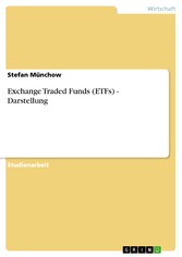 Exchange Traded Funds (ETFs) - Darstellung