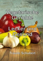 Vegetarische Gerichte