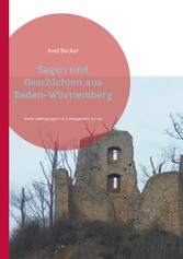 Sagen und Geschichten aus Baden-Württemberg