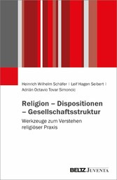 Religion - Dispositionen - Gesellschaftsstruktur